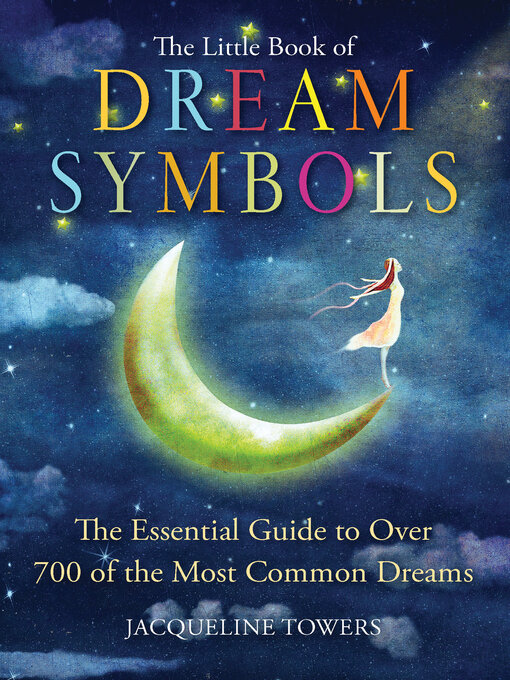 Title details for The Little Book of Dream Symbols by Jacqueline Towers - Available